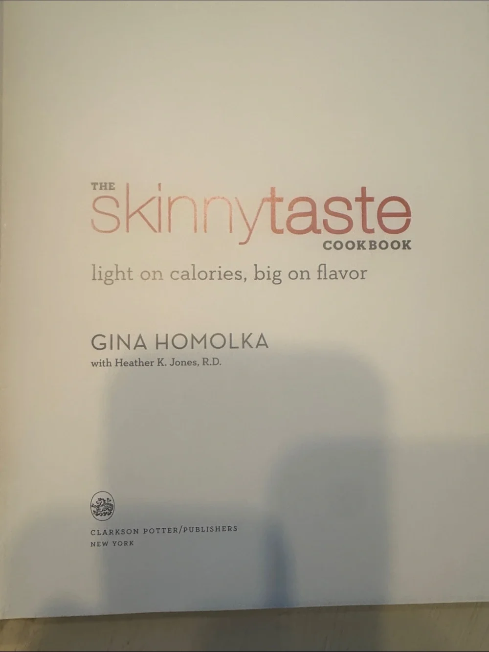 The skinny taste cookbook-in like new condition